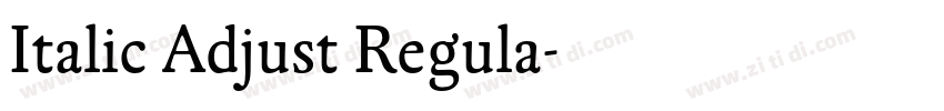 Italic Adjust Regula字体转换